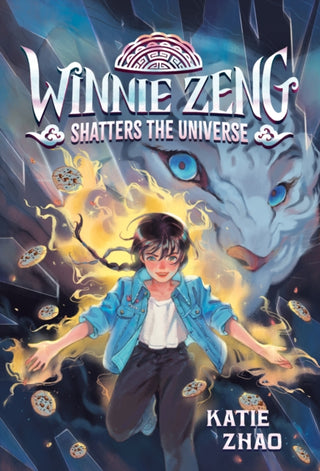Cover image for 9780593426685 - Winnie Zeng Shatters the Universe