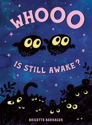 Cover image for 9780593433546 - Whooo Is Still Awake?