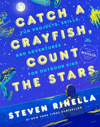 Cover image for 9780593448977 - Catch a Crayfish, Count the Stars