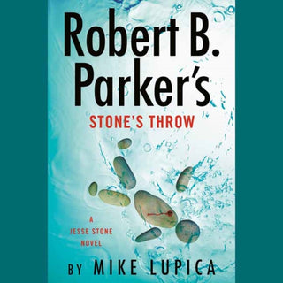 Cover image for 9780593451359 - Robert B. Parker's Stone's Throw (Unabridged)