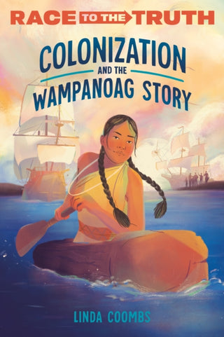 Cover image for 9780593480434 - Colonization and the Wampanoag Story