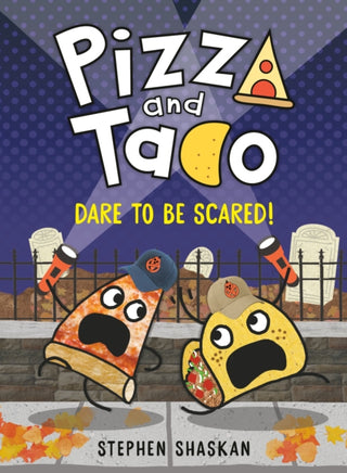 Cover image for 9780593481288 - Pizza and Taco: Dare to Be Scared!