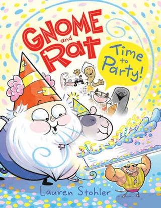 Cover image for 9780593487853 - Gnome and Rat: Time to Party!