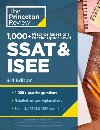 Cover image for 9780593517376 - 1000+ Practice Questions for the Upper Level SSAT & ISEE, 3rd Edition