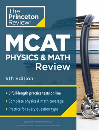 Cover image for 9780593518854 - Princeton Review MCAT Physics and Math Review, 5th Edition