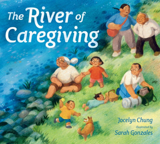 Cover image for 9780593533604 - The River of Caregiving
