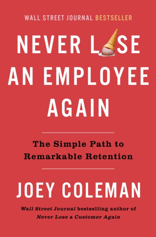 Cover image for 9780593542385 - Never Lose An Employee Again