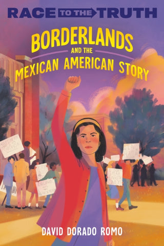 Cover image for 9780593567753 - Borderlands and the Mexican American Story