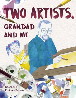 Cover image for 9780593571224 - Two Artists, Grandad and Me