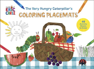 Cover image for 9780593582404 - The Very Hungry Caterpillar's Coloring Placemats