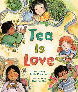 Cover image for 9780593618530 - Tea Is Love