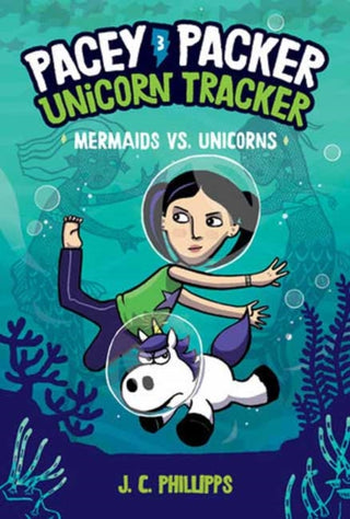 Cover image for 9780593643051 - Pacey Packer, Unicorn Tracker 3: Mermaids vs. Unicorns
