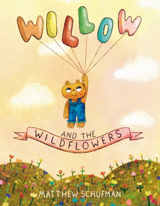 Cover image for 9780593648308 - Willow and the Wildflowers