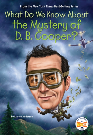 Supplemental image for 9780593662564 - What Do We Know About the Mystery of D. B. Cooper?