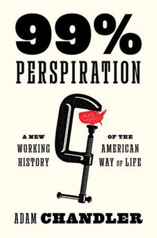 Cover image for 9780593700570 - 99% Perspiration