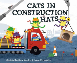 Cover image for 9780593706848 - Cats in Construction Hats