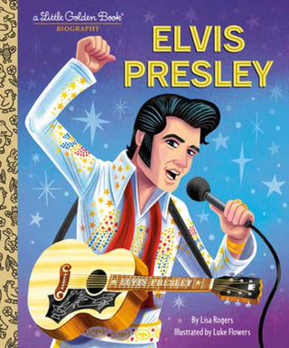 Cover image for 9780593708286 - Elvis Presley: A Little Golden Book Biography