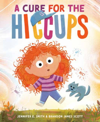 Cover image for 9780593709009 - A Cure for the Hiccups