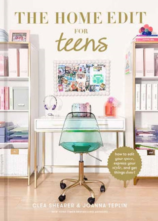Cover image for 9780593712221 - The Home Edit for Teens