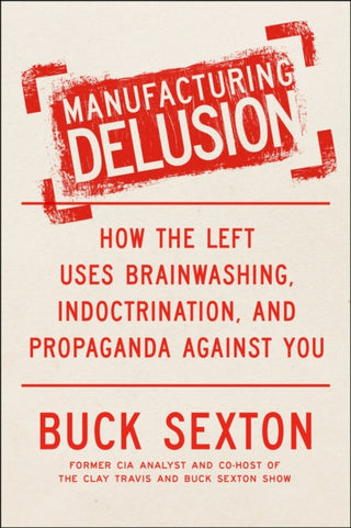 Cover image for 9780593716588 - Manufacturing Delusion