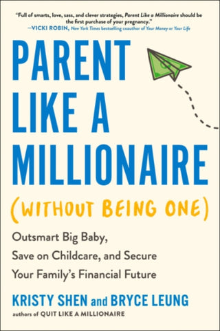 Cover image for 9780593719077 - Parent Like a Millionaire (Without Being One)