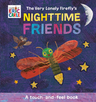 Cover image for 9780593750636 - The Very Lonely Firefly's Nighttime Friends
