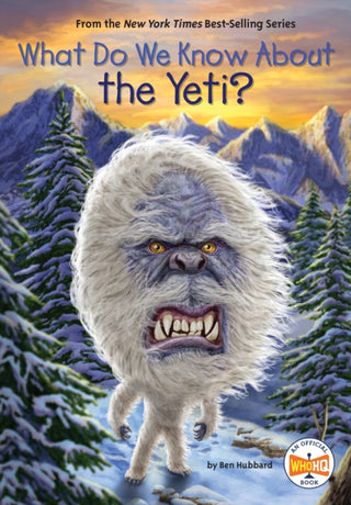 Cover image for 9780593752111 - What Do We Know About the Yeti?