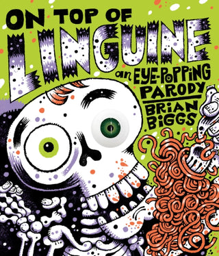 Cover image for 9780593752951 - On Top of Linguine: An Eye-Popping Parody