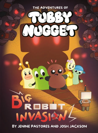Cover image for 9780593754337 - The Adventures of Tubby Nugget: Big Robot Invasion #2