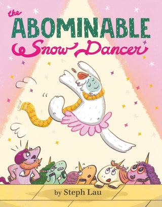 Cover image for 9780593754375 - The Abominable Snow Dancer