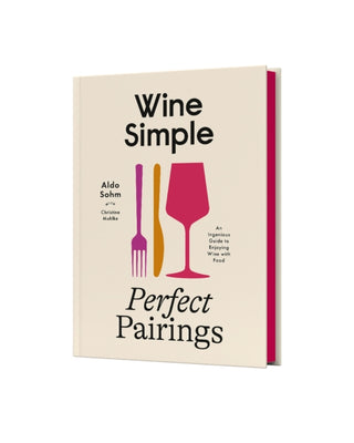 Cover image for 9780593796955 - Wine Simple: Perfect Pairings