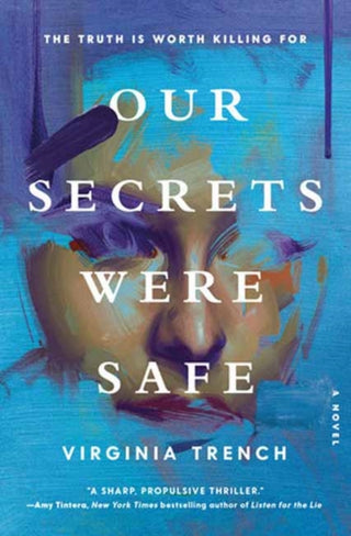 Cover image for 9780593798522 - Our Secrets Were Safe