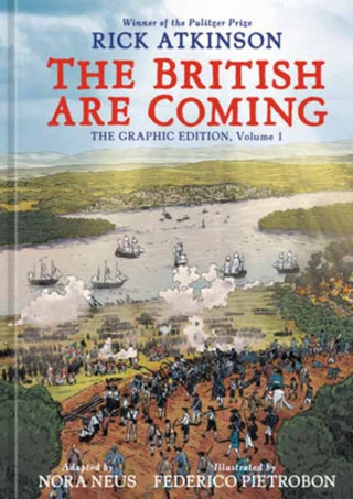 Cover image for 9780593799307 - The British Are Coming: The Graphic Edition, Volume 1