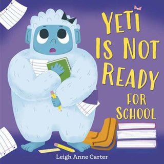 Cover image for 9780593808078 - Yeti Is Not Ready for School