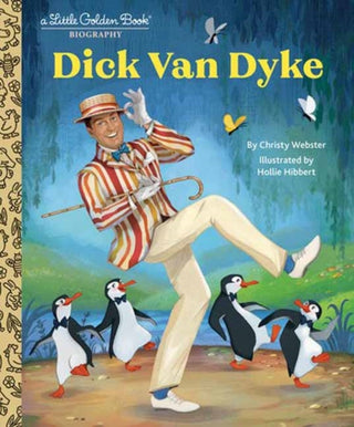 Cover image for 9780593808344 - Dick Van Dyke: A Little Golden Book Biography