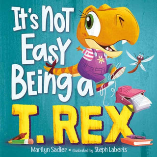 Cover image for 9780593810361 - It's Not Easy Being a T. Rex