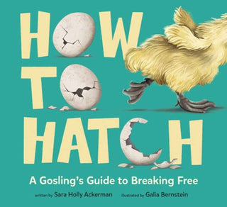 Cover image for 9780593811061 - How to Hatch