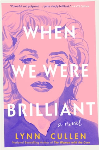 Cover image for 9780593815854 - When We Were Brilliant