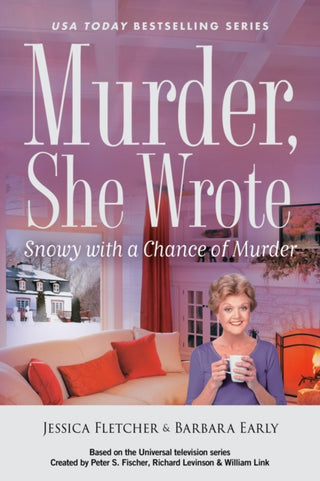 Cover image for 9780593820049 - Murder, She Wrote: Snowy with a Chance of Murder