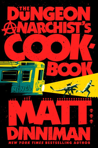 Cover image for 9780593820285 - The Dungeon Anarchist's Cookbook