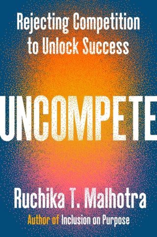 Cover image for 9780593832158 - Uncompete