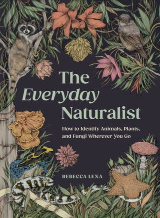 Cover image for 9780593835975 - The Everyday Naturalist