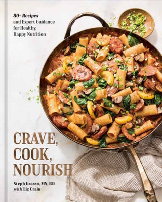 Cover image for 9780593837221 - Crave, Cook, Nourish