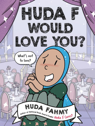 Cover image for 9780593855676 - Huda F Would Love You?: A Graphic Novel
