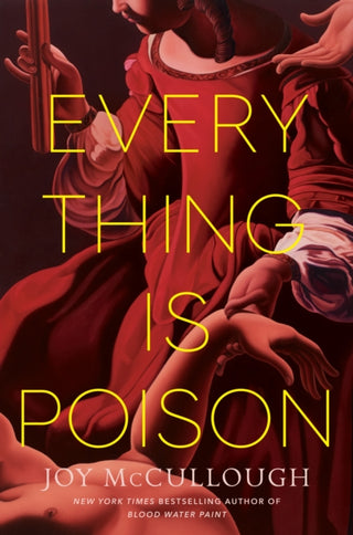 Cover image for 9780593855874 - Everything Is Poison
