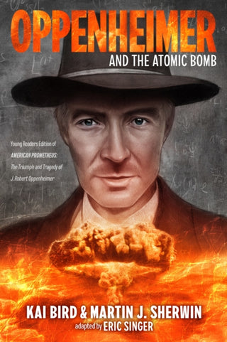 Cover image for 9780593856451 - Oppenheimer and the Atomic Bomb