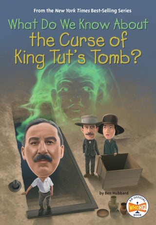 Cover image for 9780593888575 - What Do We Know About the Curse of King Tut's Tomb?
