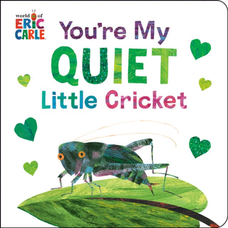 Cover image for 9780593890189 - You're My Quiet Little Cricket