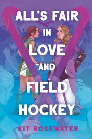 Cover image for 9780593898451 - All's Fair in Love and Field Hockey