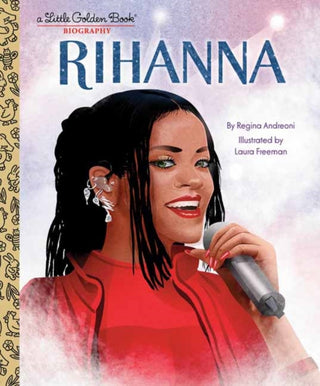 Cover image for 9780593900109 - Rihanna: A Little Golden Book Biography